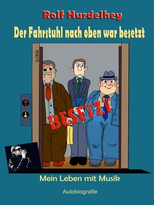 cover image of Der Fahrstuhl nach oben war besetzt